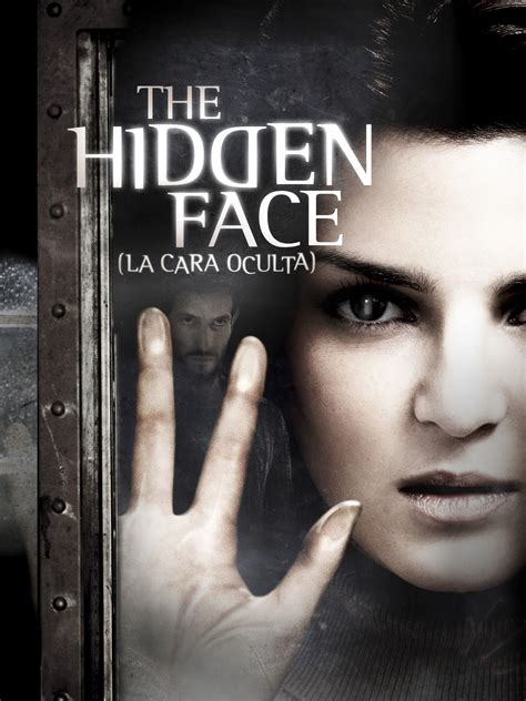 la cara oculta completa en espaol|Ver The Hidden Face (La Cara Oculta) ESP 